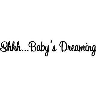 ShhhBaby's Dreaming Vinyl Wall Saying Quote, Black Baby