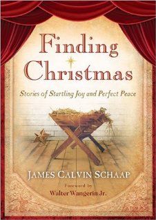 Startling Joy Seven Magical Stories of Christmas James Calvin Schaap 9780800718770 Books