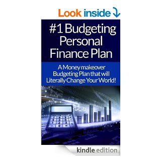 Budgeting Personal Finance Plan The #1 Guide To Budgeting, Personal Finance, And Gaining Financial Freedom In An Easy To Follow System That Will ChangeSelf Discipline, Habit, Goal Setting) eBook James Harper, Budgeting, Personal Finance, Debt Free, How 