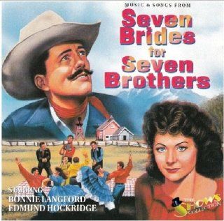 Music & Songs from Seven Brides for Seven Brothers Music