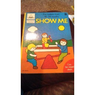 Show Me (Preschool Collection) Med Promotions  Children's Books