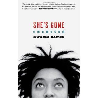 She's Gone Kwame Dawes Books