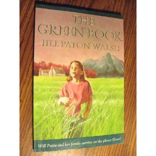 The Green Book (Sunburst Book) Jill Paton Walsh 9780374428020  Kids' Books