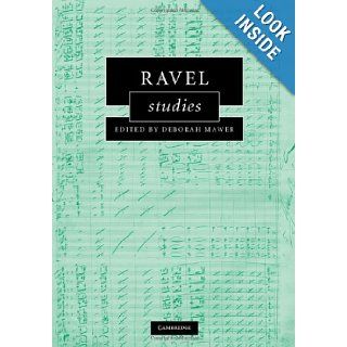 Ravel Studies (Cambridge Composer Studies) Deborah Mawer 9780521886970 Books