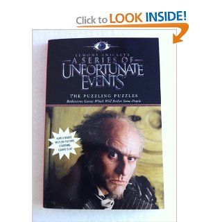 The Puzzling Puzzles Bothersome Games Which Will Bother Some People (Lemony Snicket's a Series of Unfortunate Events) 9780060831462 Books