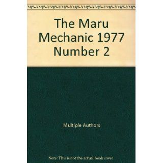 The Maru Mechanic 1977 Number 2 Multiple Authors Books