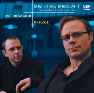 Something Borrowed Transcriptions for Cello and Piano CDs & Vinyl