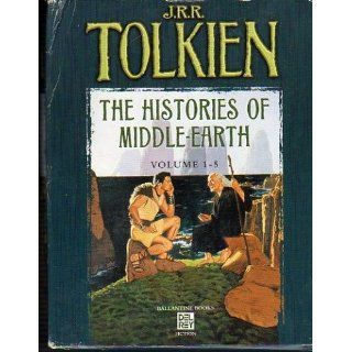 The Histories of Middle Earth, Volumes 1 5 J.R.R. Tolkien 9780345466457 Books