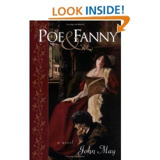 Poe & Fanny (Shannon Ravenel Books) John May 9781565124271 Books