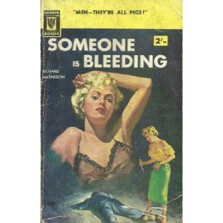 Someone is bleeding Richard Matheson Books