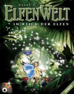 Danny's Elfenwelt, 1 CD ROM Im Reich der Elfen. Fr Windows 95, 98, Me, XP Claus Danner Software