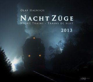 NachtZge 2013 Kalender 2013 Olaf Haensch Bücher