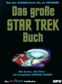 Das groe Star Trek Buch Michael Peinkofer, Uwe Raum Deinzer Bücher