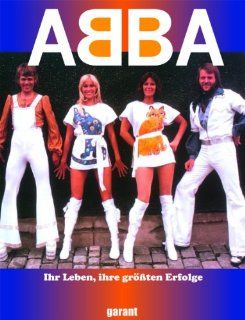 ABBA   Ihr Leben, ihre grten Erfolge   Bücher