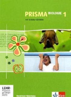 Prisma Biologie   Ausgabe Nordrhein Westfalen / Schlerbuch 5./6. Schuljahr Neubearbeitung Manfred Bergau, Anke Beuren, Irmgard Bohm Bücher