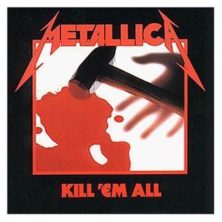 Kill 'em All Musik