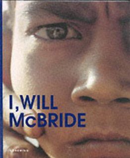 I, Will McBride (Articles Sans C) Will McBride, Will MacBride Bücher