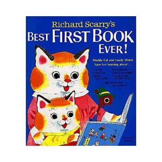 Richard Scarry's Best First Book Ever