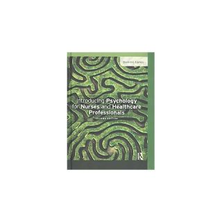 Introducing Psychology for Nurses and He (Revised) (Hardcover)
