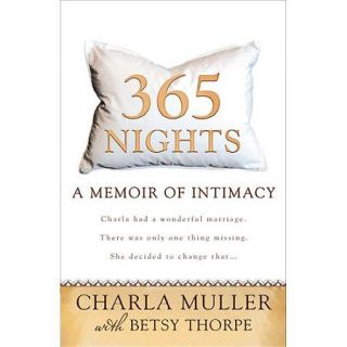 365 Nights A Memoir of Intimacy