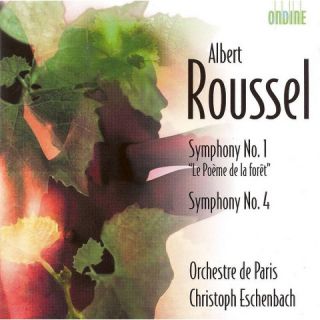 Albert Roussel Symphonies Nos. 1 Le Poème de la forêt & 4