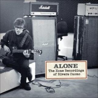 Alone The Home Recordings of Rivers Cuomo