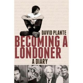 Becoming a Londoner A Diary