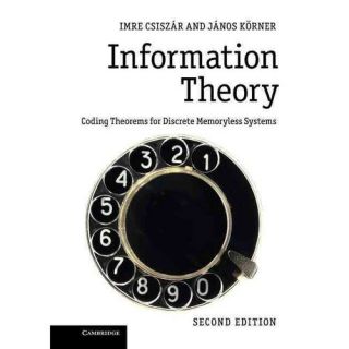 Information Theory Coding Theorems for Discrete Memoryless Systems