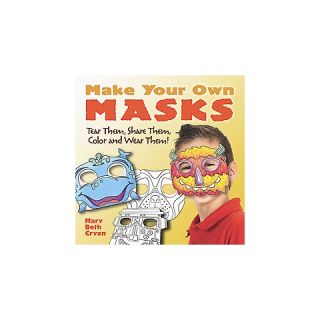 Make Your Own Masks (Paperback)