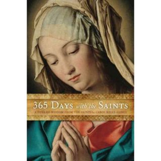 365 Days With the Saints ( 365) (Hardcover)