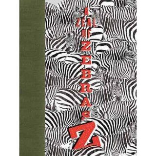 A Zeal of Zebras An Alphabet of Collective Nouns