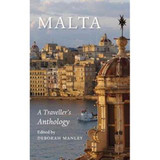 Malta A Traveller's Anthology