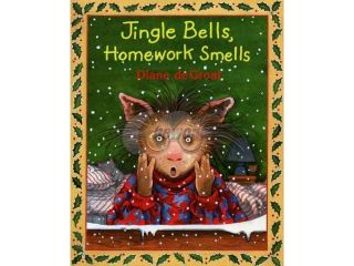 Jingle Bells, Homework Smells Reprint
