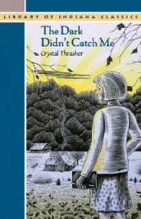 The Dark Didnt Catch Me (Paperback)  ™ Shopping   The