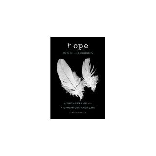 Hope and Other Luxuries (Hardcover)