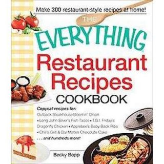 The Everything Restaurant Recipes Cookbook (Paperback)