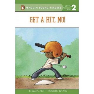 Get a Hit, Mo ( Penguin Young Readers, Level 2) (Hardcover)