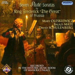 Seven Flute Sonatas by King Frederick The Great of Prussia