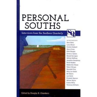 Personal Souths Interviews from the "Southern Quarterly"