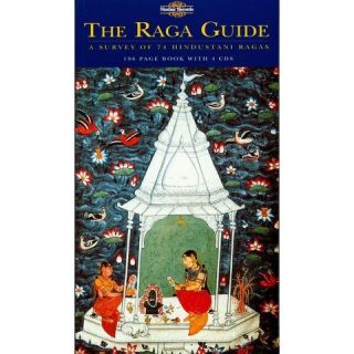 Raga Guide A Survey of 74 Hindustani Ragas