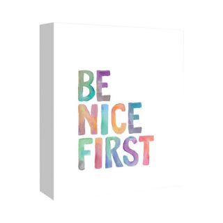 Americanflat Be Nice First Textual Art on Gallery Wrapped Canvas