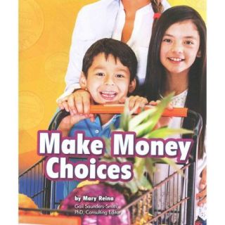 Make Money Choices