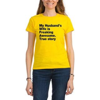  Womens My Husband's Freaking Awesome T Shirt