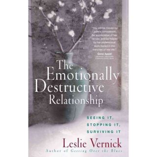 The Emotionally Destructive Relationship