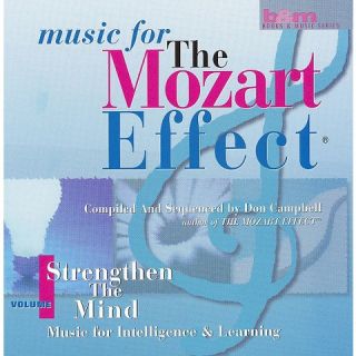 Music for the Mozart Effect, Vol. 1 Strengthen the Mind