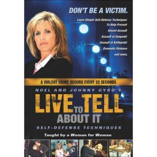Live to Tell About It Self Defense for Women