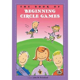 The Book of Beginning Circle Games Let's Make a Circle