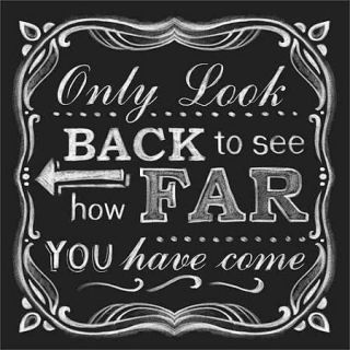 Look Back Distressed Chalkboard Inspirational Typography Black & White Canvas Art by Pied Piper Creative