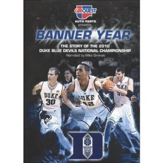 Banner Year The Story of the 2010 Duke Blue Devils National