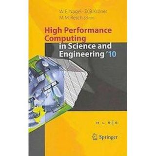 High Performance Computing in Science and Engineering 10 (Hardcover